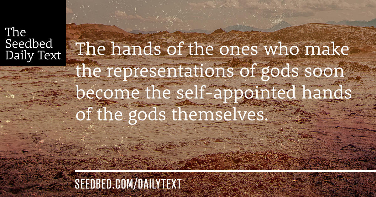 WILDERNESS Why Idolatry Is Just Another Name for Control Seedbed